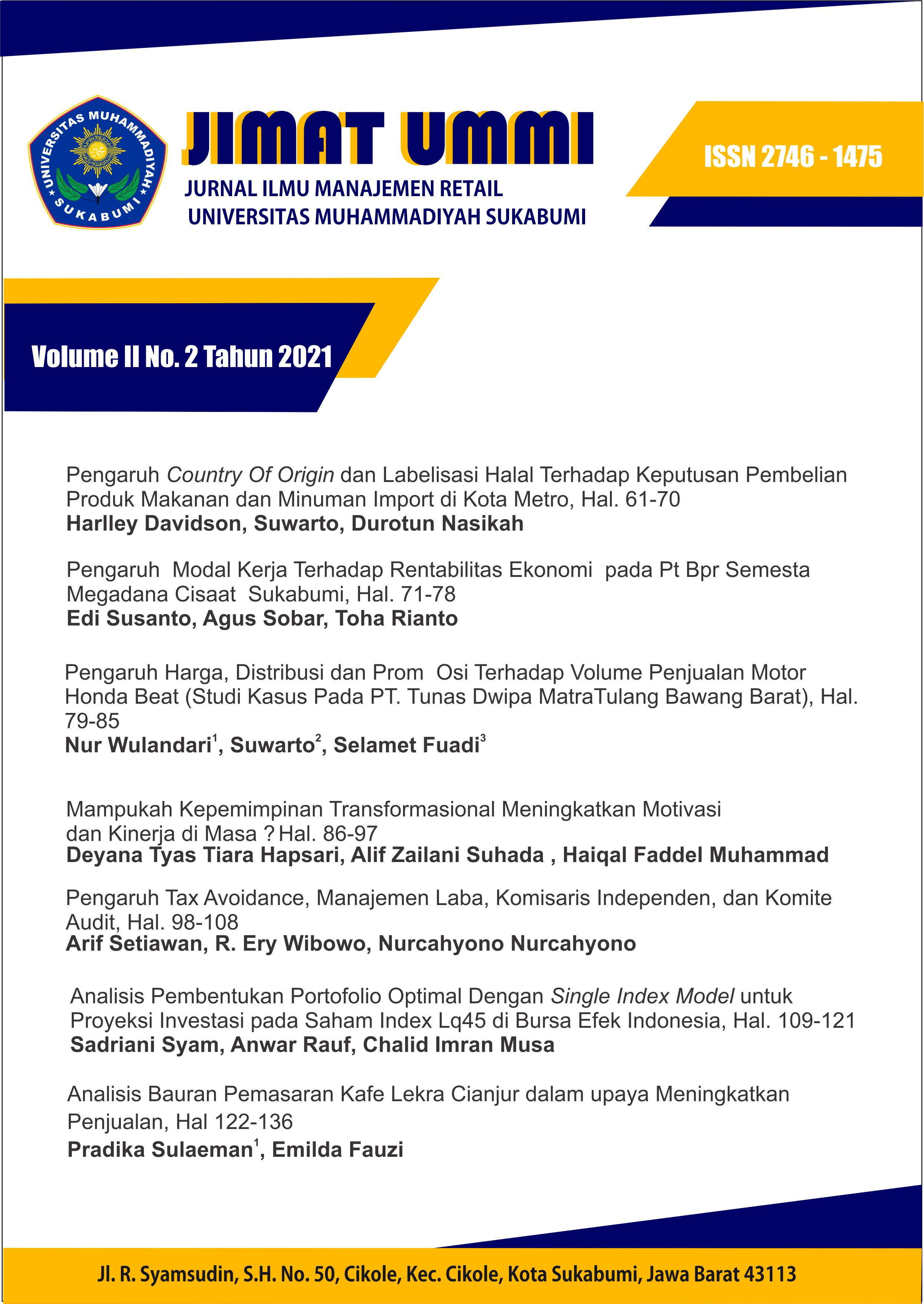 					View Vol. 2 No. 2 (2021): Jurnal Ilmu Manajemen Retail (JIMAT) Universitas Muhammadiyah Sukabumi
				