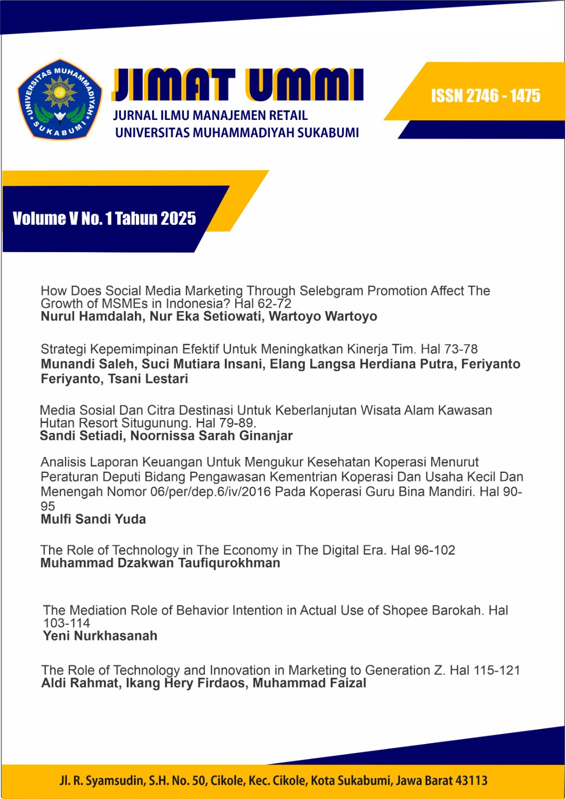 					View Vol. 5 No. 2 (2024): Jurnal Ilmu Manajemen Retail (JIMAT) Universitas Muhammadiyah Sukabumi
				