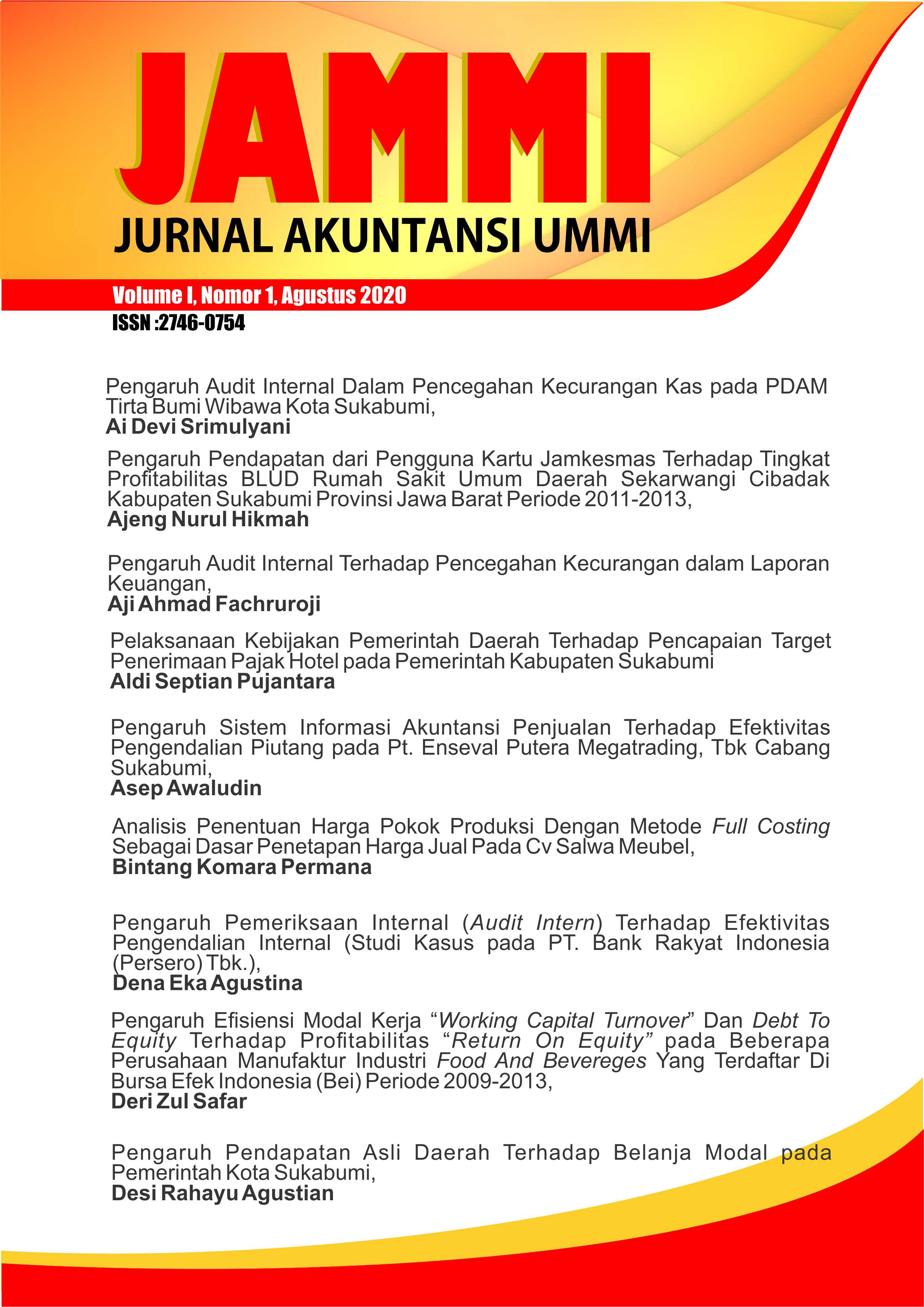 					View Vol. 4 No. 1 (2023): JAMMI (Jurnal Akuntansi UMMI)
				